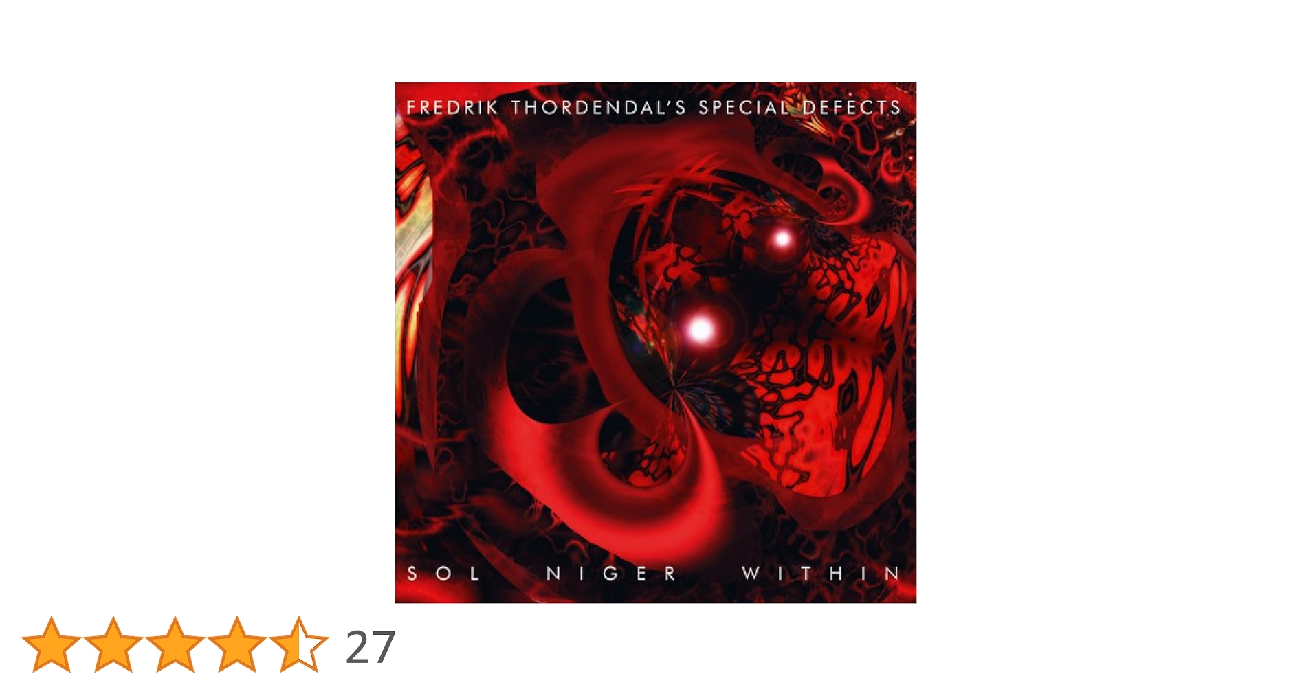 洋楽 FREDRIK THORDENDAL'S SPECIAL DEFECTS Fredrik Thordendal's Special Defects – Sol Niger Within – CD